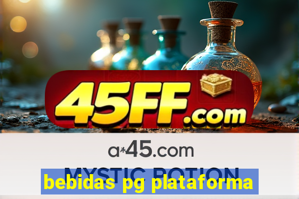 bebidas pg plataforma